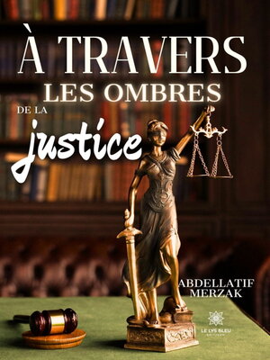 cover image of À travers les ombres de la justice
